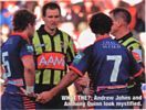 ... Andrew Johns looks mystified, but that is stupid stuff from Anthony Quinn!